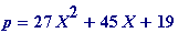 p = 27*X^2+45*X+19